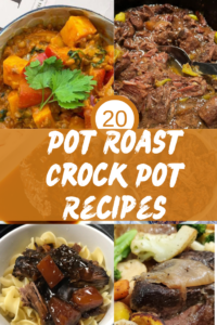 20 Pot Roast Crock Pot Recipes 