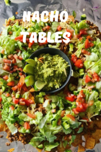 Nacho Tables