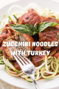 Zucchini Noodles with Turkey