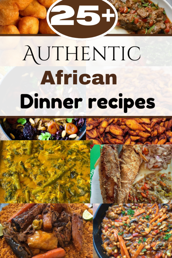 25 Ultimate African Recipes