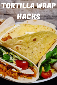 Tortilla Wrap Hacks
