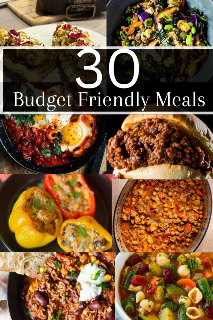 30 Budget friendly meals