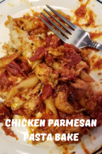 Chicken Parmesan Pasta Bake