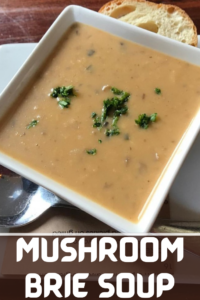 Mushroom Brie Soup