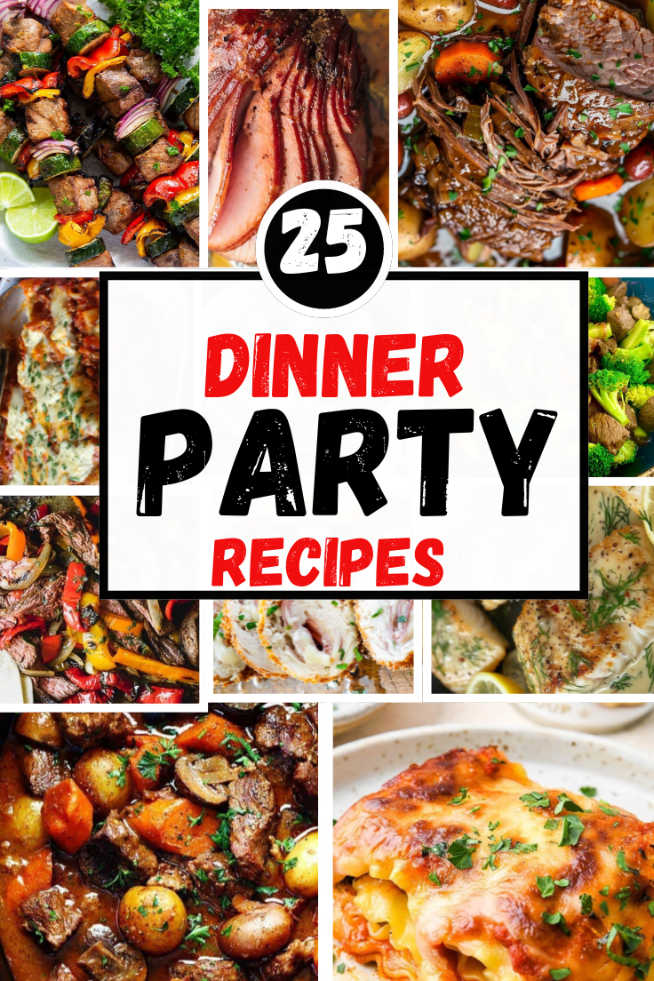 25 Dinner Party Recipes - Justforfruits